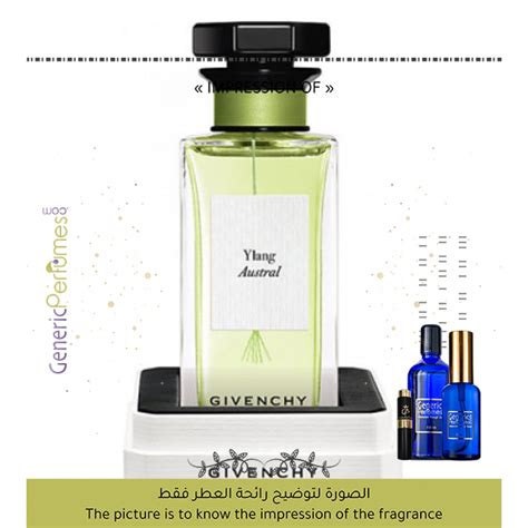 Givenchy ylang austral perfume